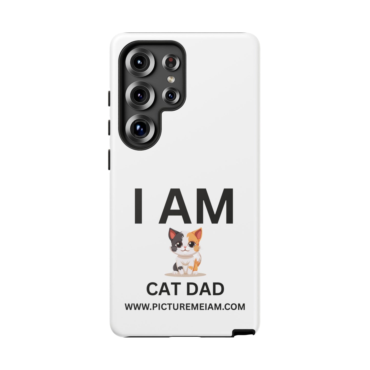 I AM Cat Dad Tough Cases