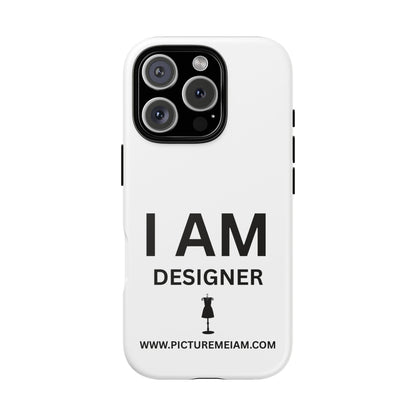 I AM Designer Tough Cases