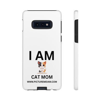 I AM Cat Mom Tough Cases