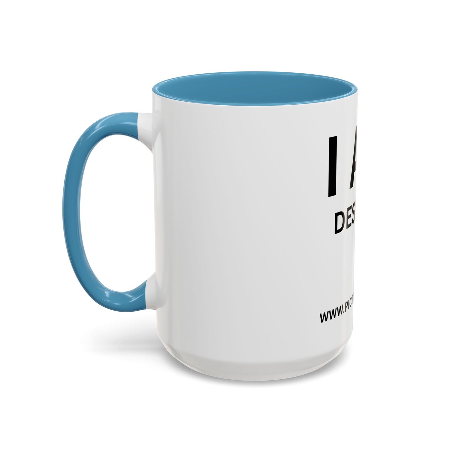 I AM Designer Inspirational Accent Coffee Mug - 11/15oz