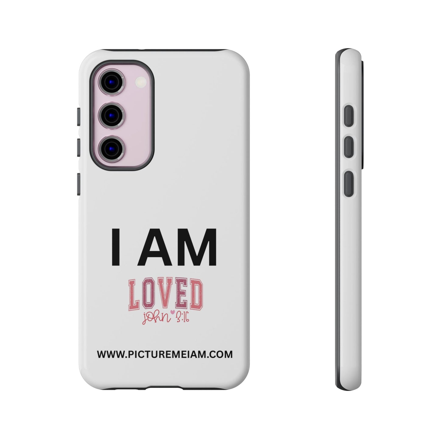 I AM Loved Tough Cases