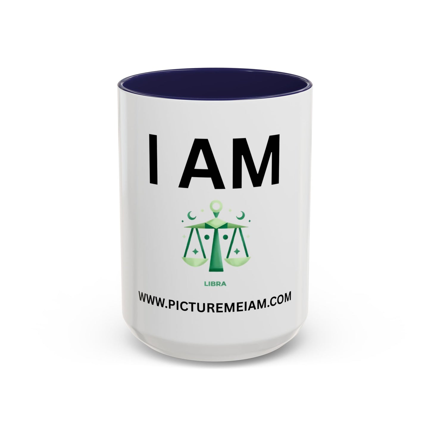 I AM Libra Inspirational Accent Coffee Mug - 11/15oz