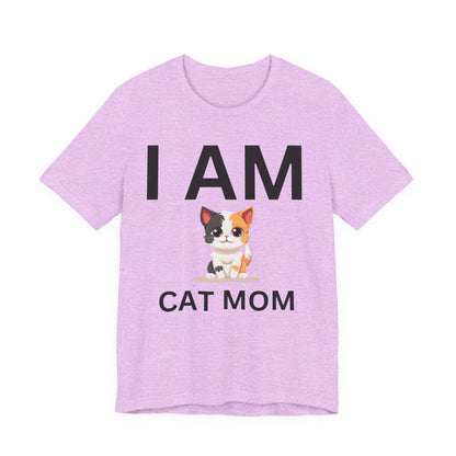 I AM Cat Mom Short Sleeve Tee