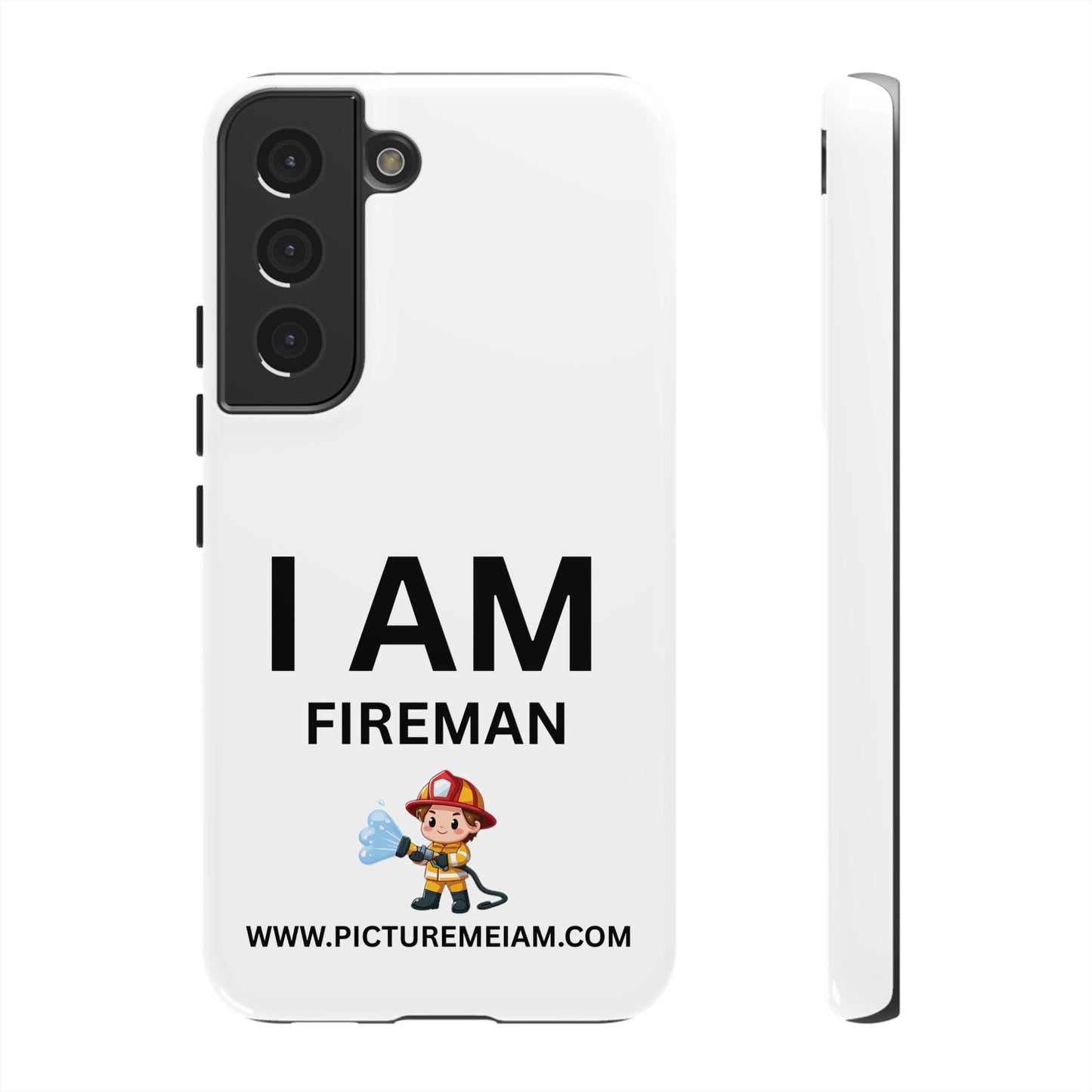 I AM Fireman Tough Cases