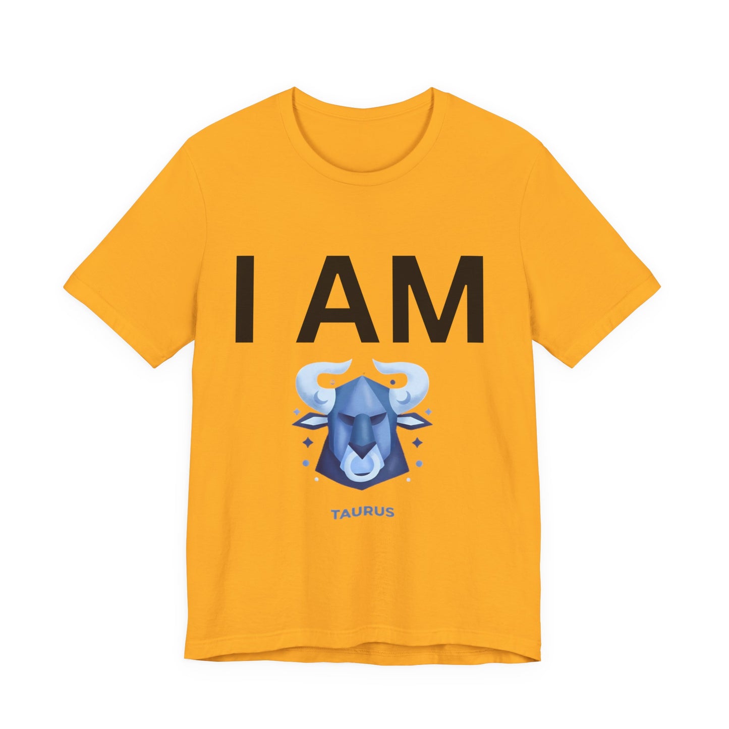 I AM Taurus Unisex Short Sleeve Tee
