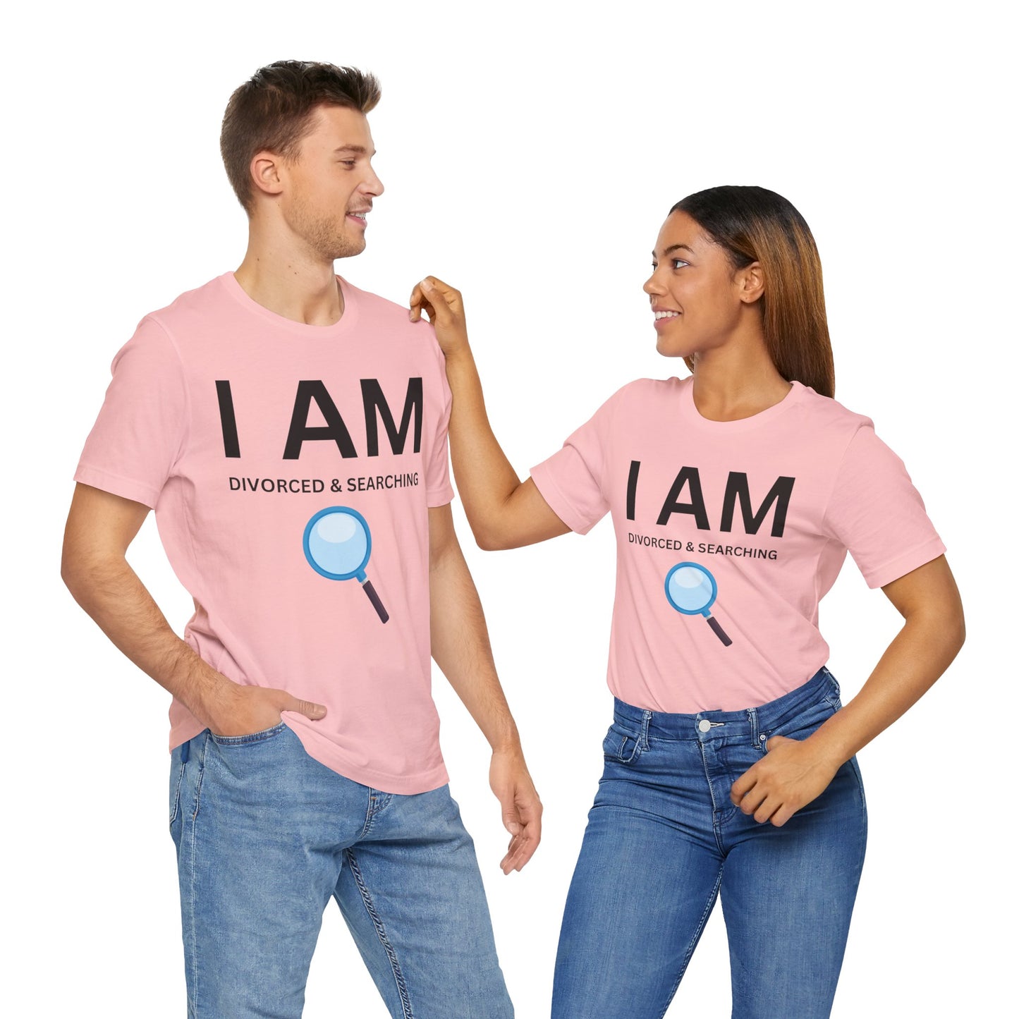 I AM Divorced & Searching Unisex Short Sleeve Tee