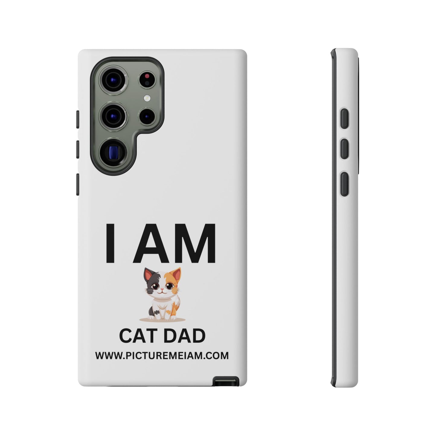 I AM Cat Dad Tough Cases