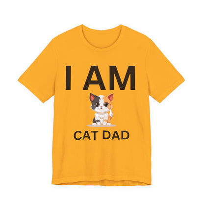 I AM Cat Dad Short Sleeve Tee
