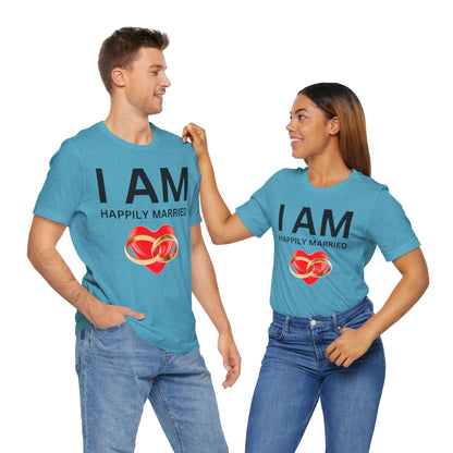 I AM Happily Unisex Short Sleeve Tee