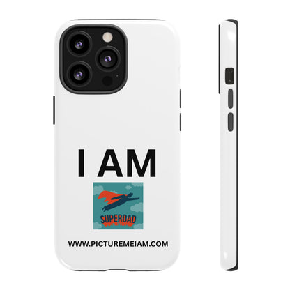 I AM Superdad Tough Cases