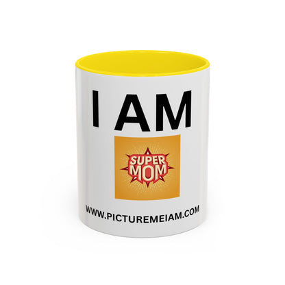 I AM Super Mom Inspirational Accent Coffee Mug - 11/15oz
