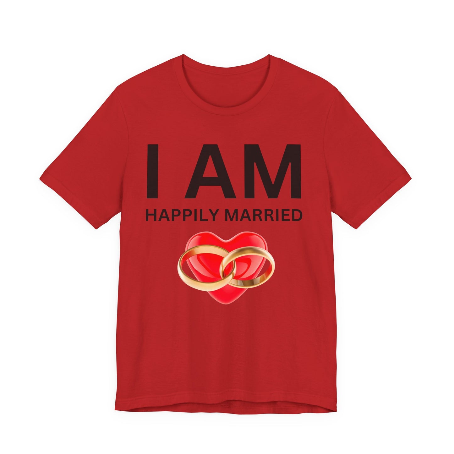 I AM Happily Unisex Short Sleeve Tee