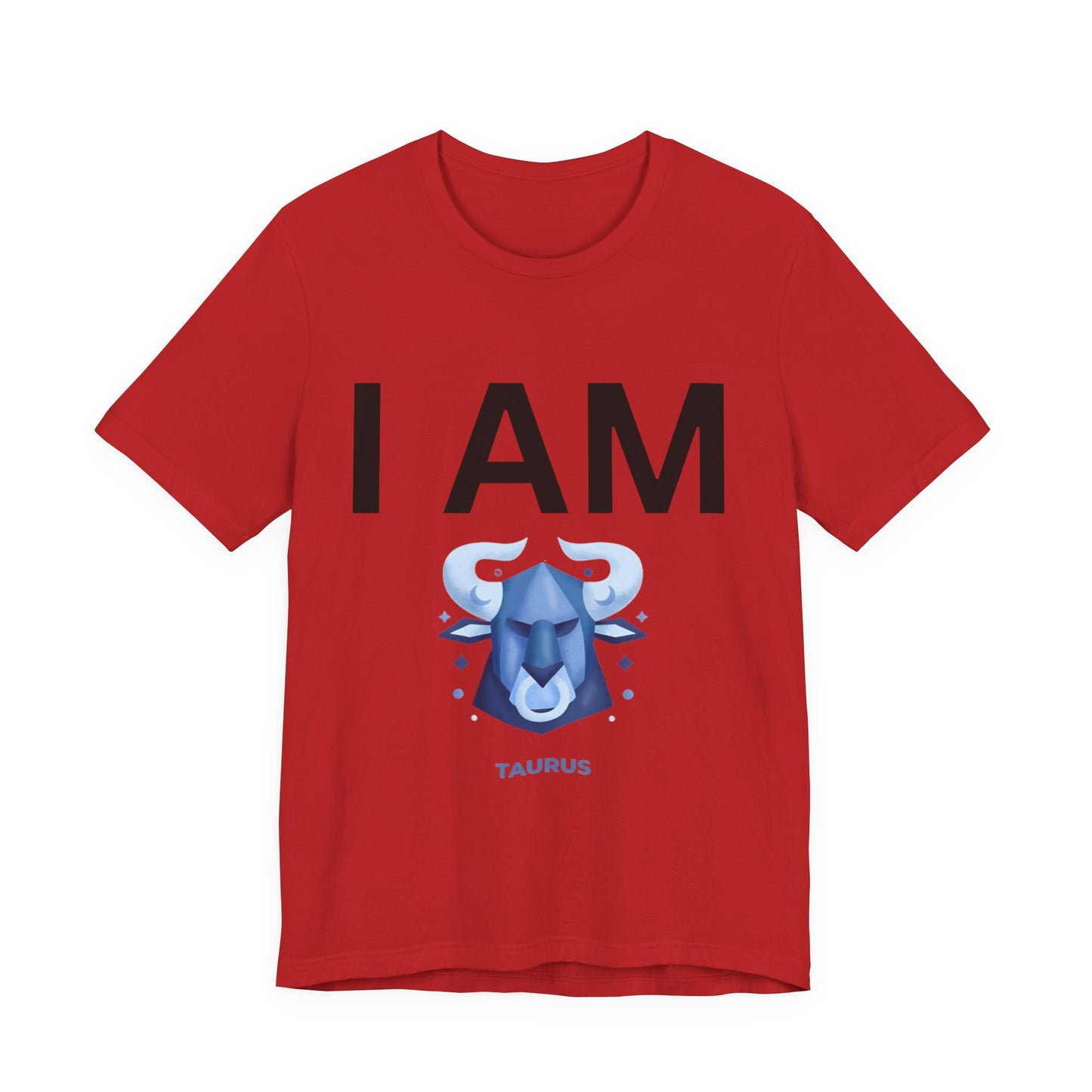 I AM Taurus Unisex Short Sleeve Tee