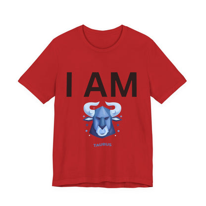 I AM Taurus Unisex Short Sleeve Tee