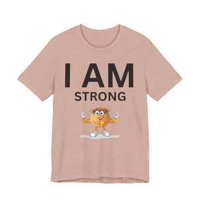 I AM Strong Unisex Short Sleeve Tee