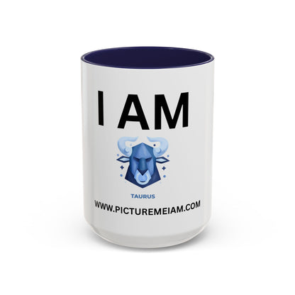 I AM Taurus Inspirational Accent Coffee Mug - 11/15oz