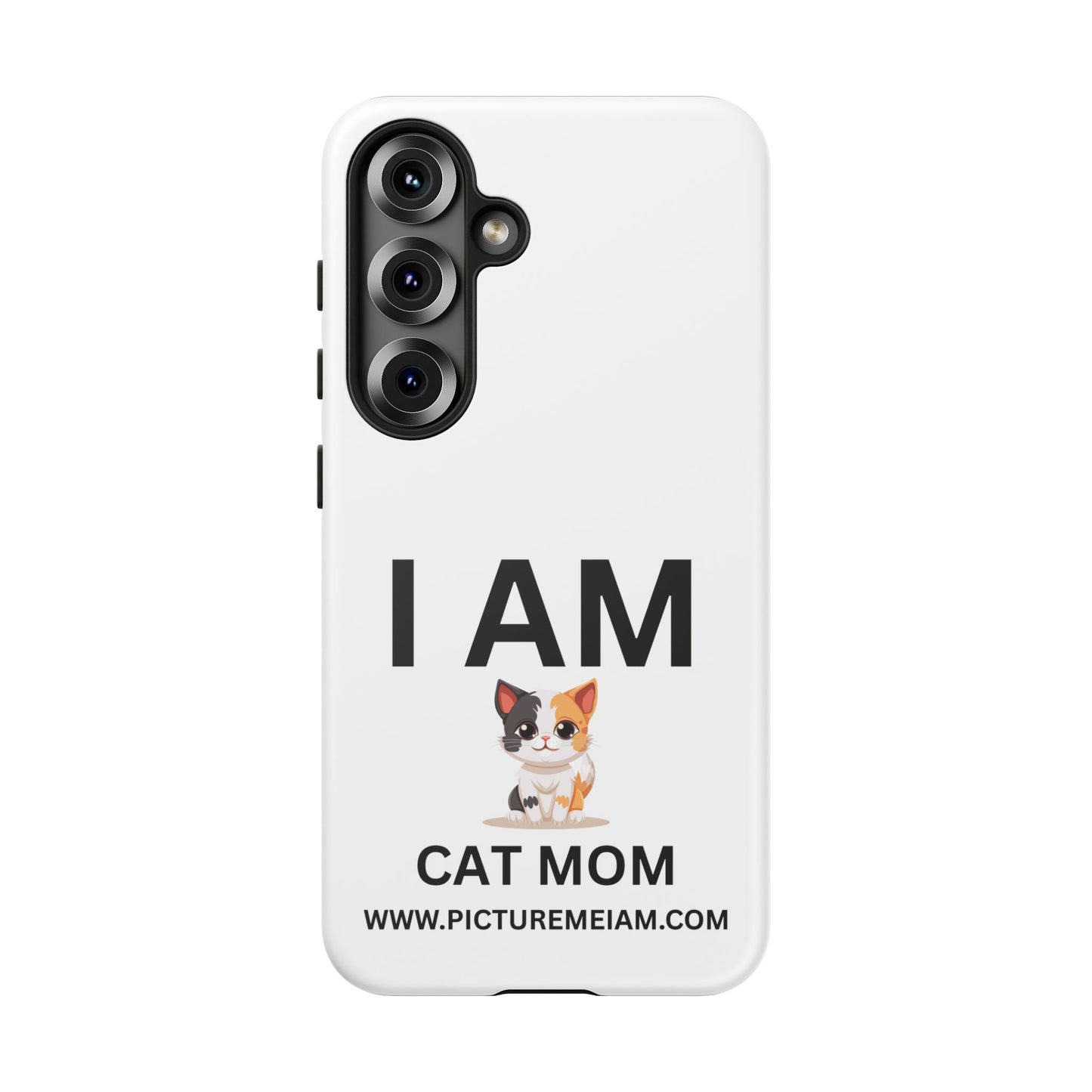I AM Cat Mom Tough Cases