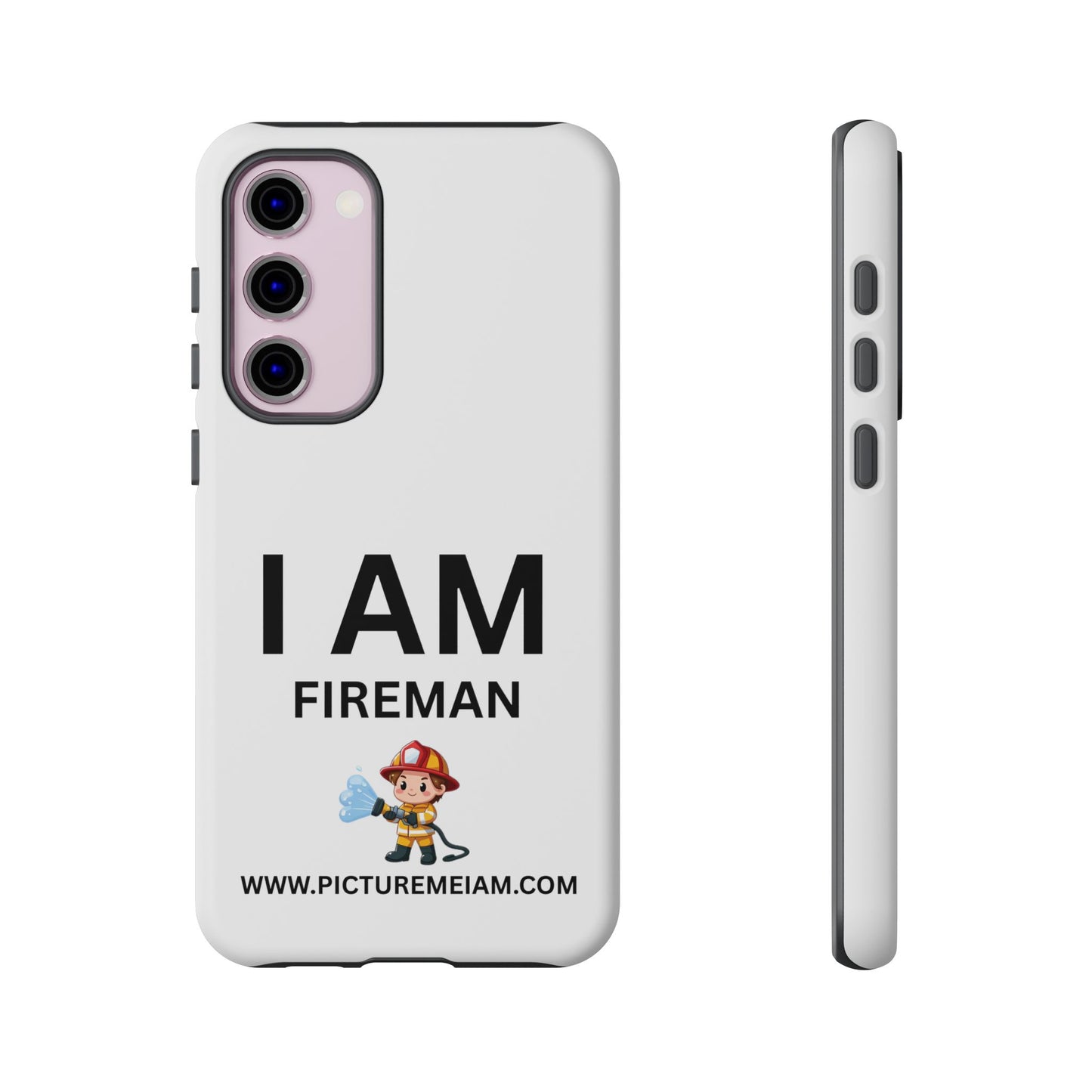 I AM Fireman Tough Cases