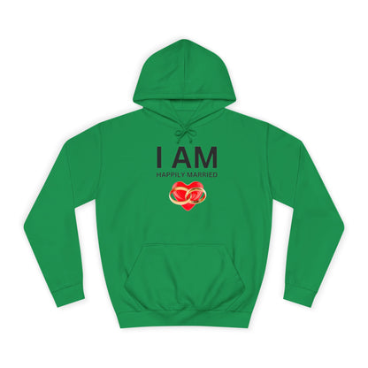 I AM Happily Married Unisex Hoodie