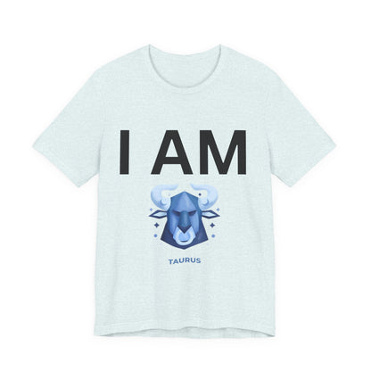 I AM Taurus Unisex Short Sleeve Tee