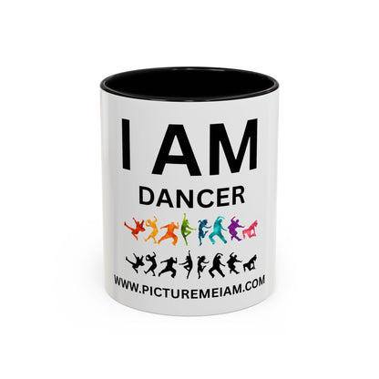 I AM Dancer Inspirational Accent Coffee Mug - 11/15oz