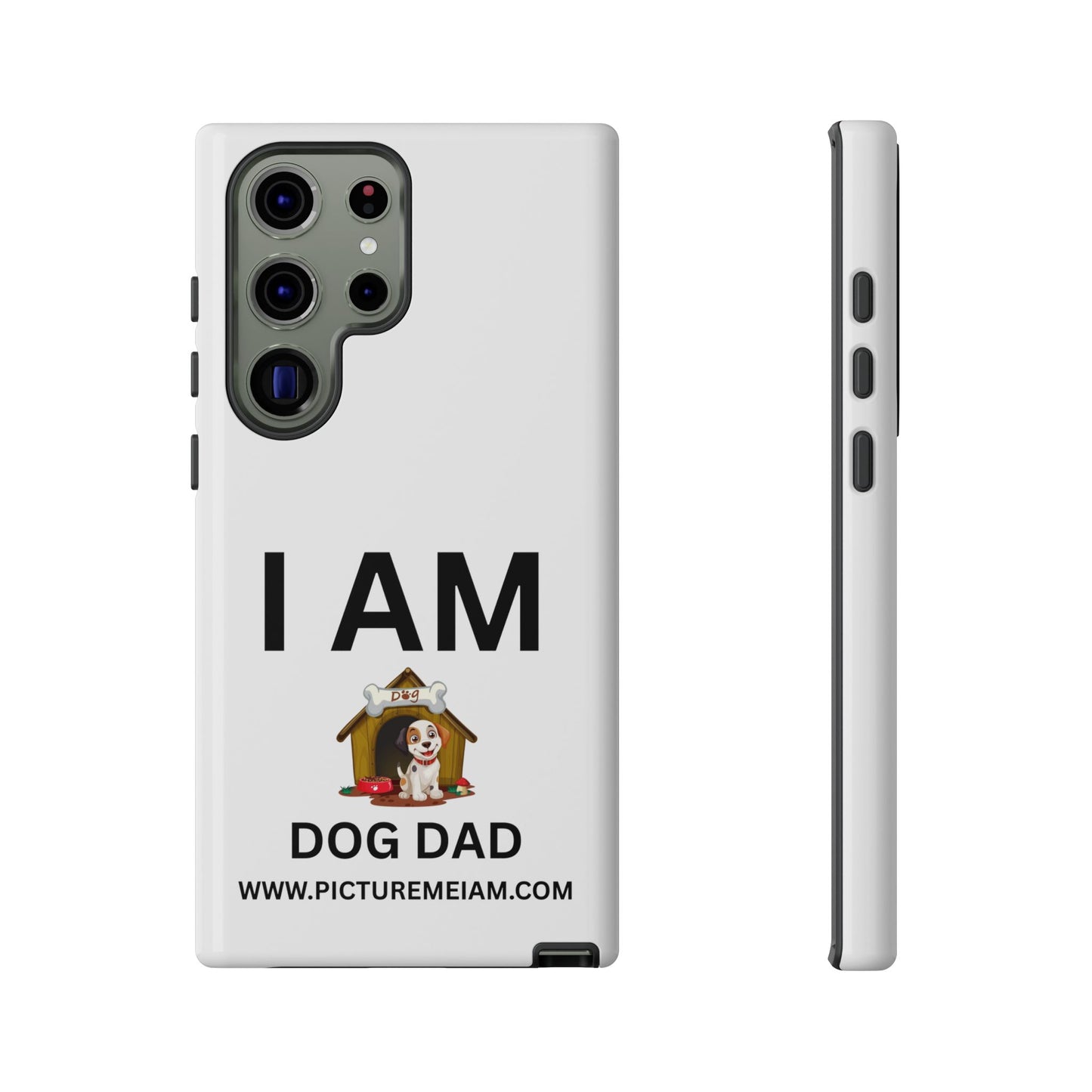 I AM Dog Dad Tough Cases