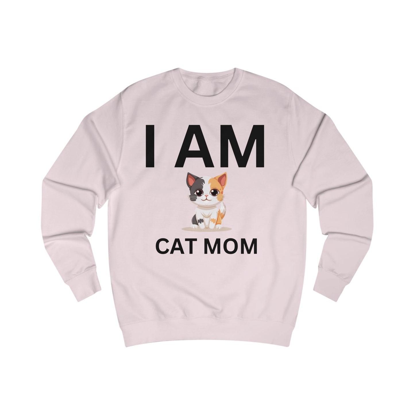 I AM Cat Mom Sweatshirt
