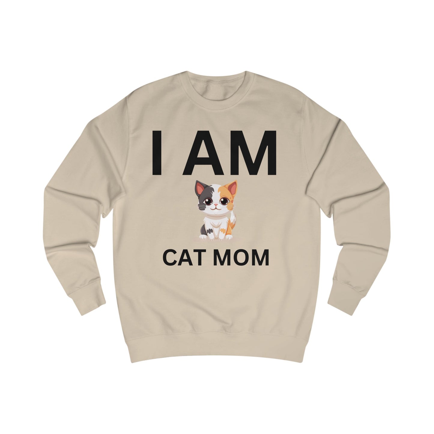 I AM Cat Mom Sweatshirt