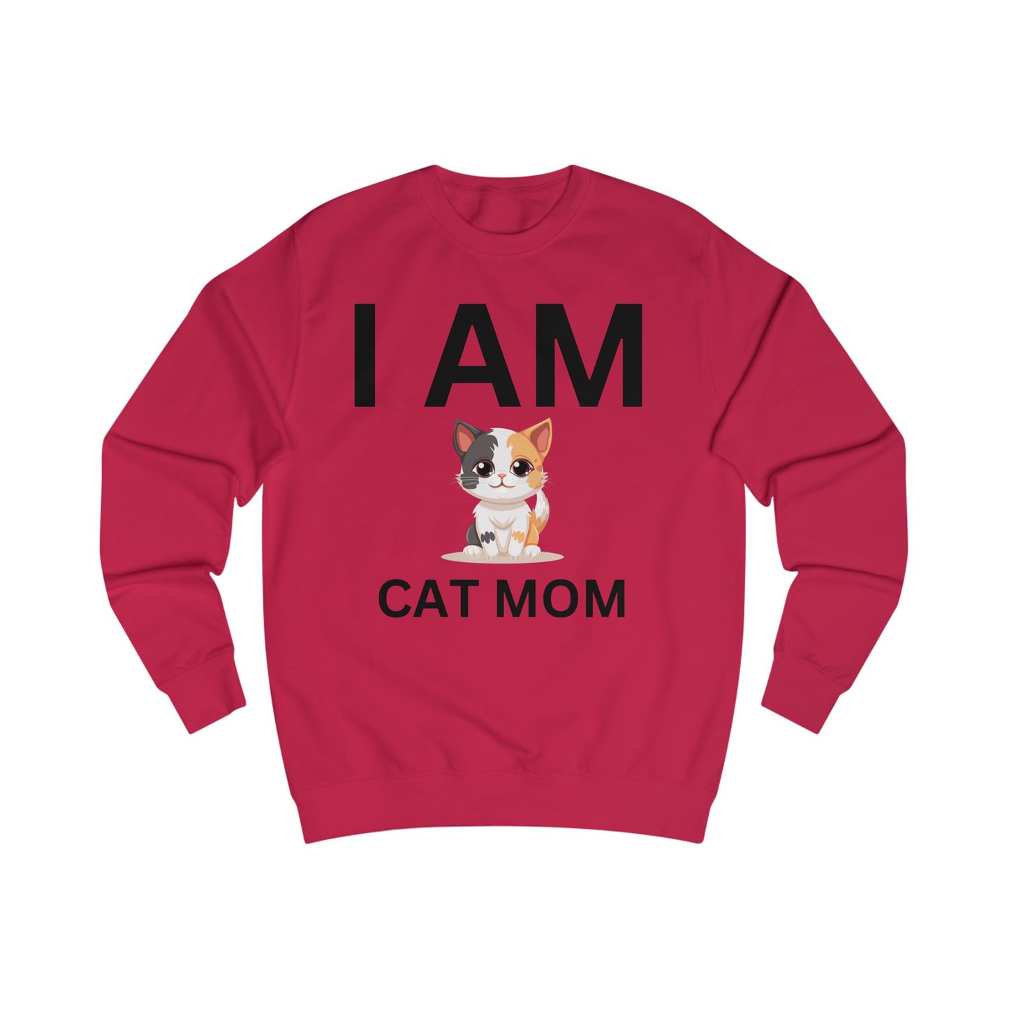 I AM Cat Mom Sweatshirt