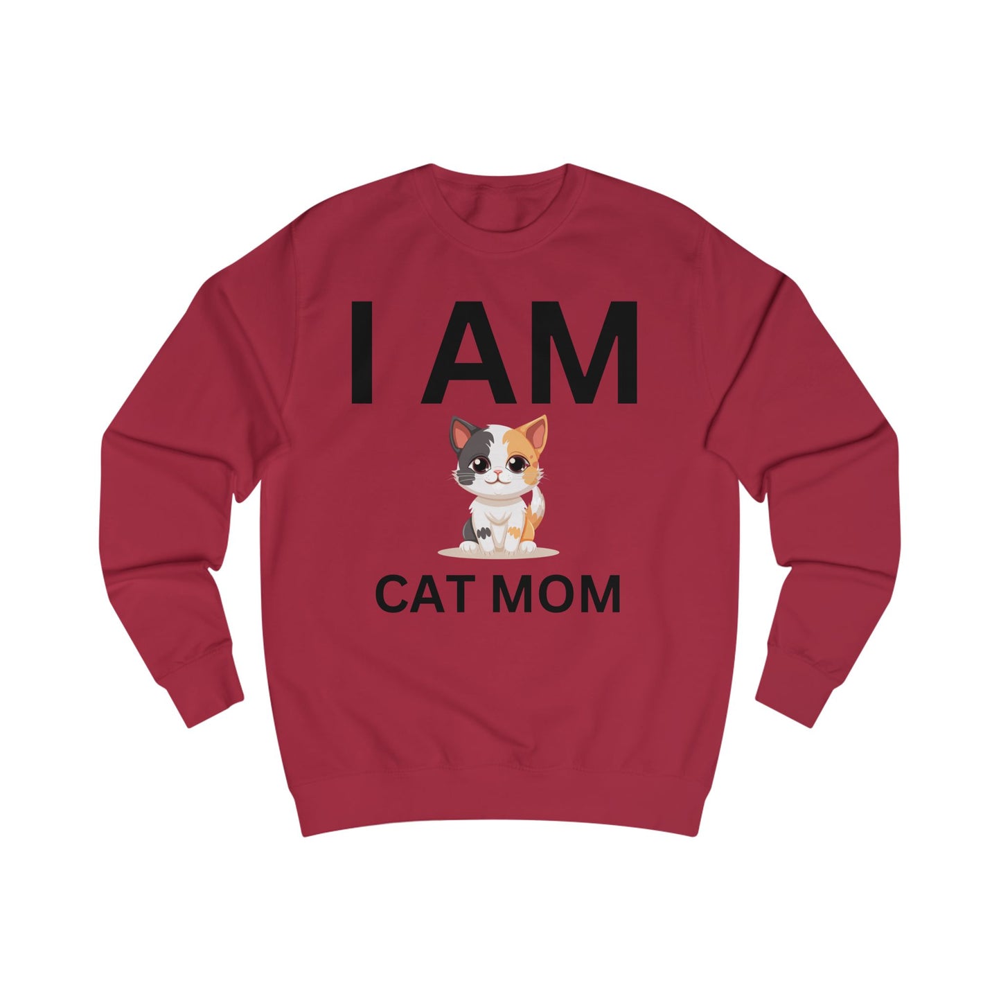 I AM Cat Mom Sweatshirt