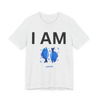 I AM Pisces Unisex Short Sleeve Tee