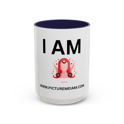 I AM Virgo Inspirational Accent Coffee Mug - 11/15oz