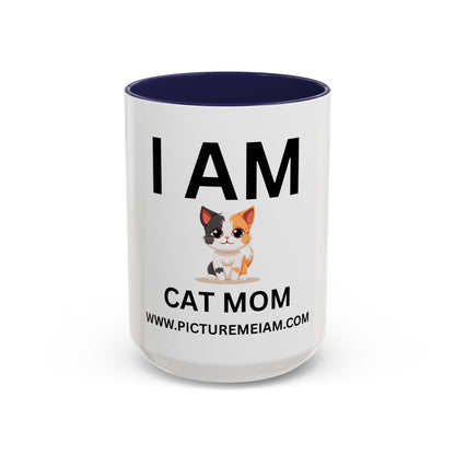 I AM Cat Mom Inspirational Accent Coffee Mug - 11/15oz