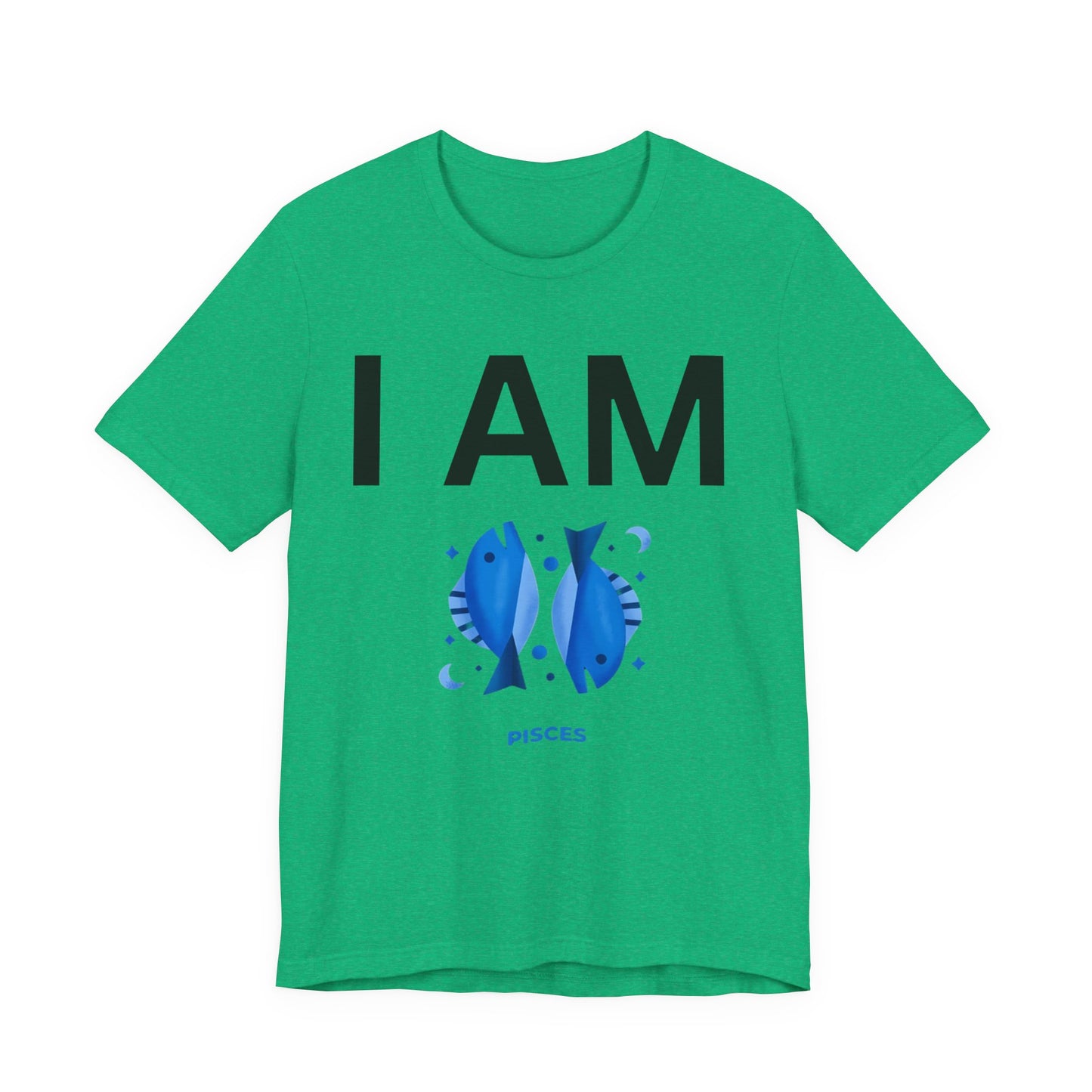 I AM Pisces Unisex Short Sleeve Tee