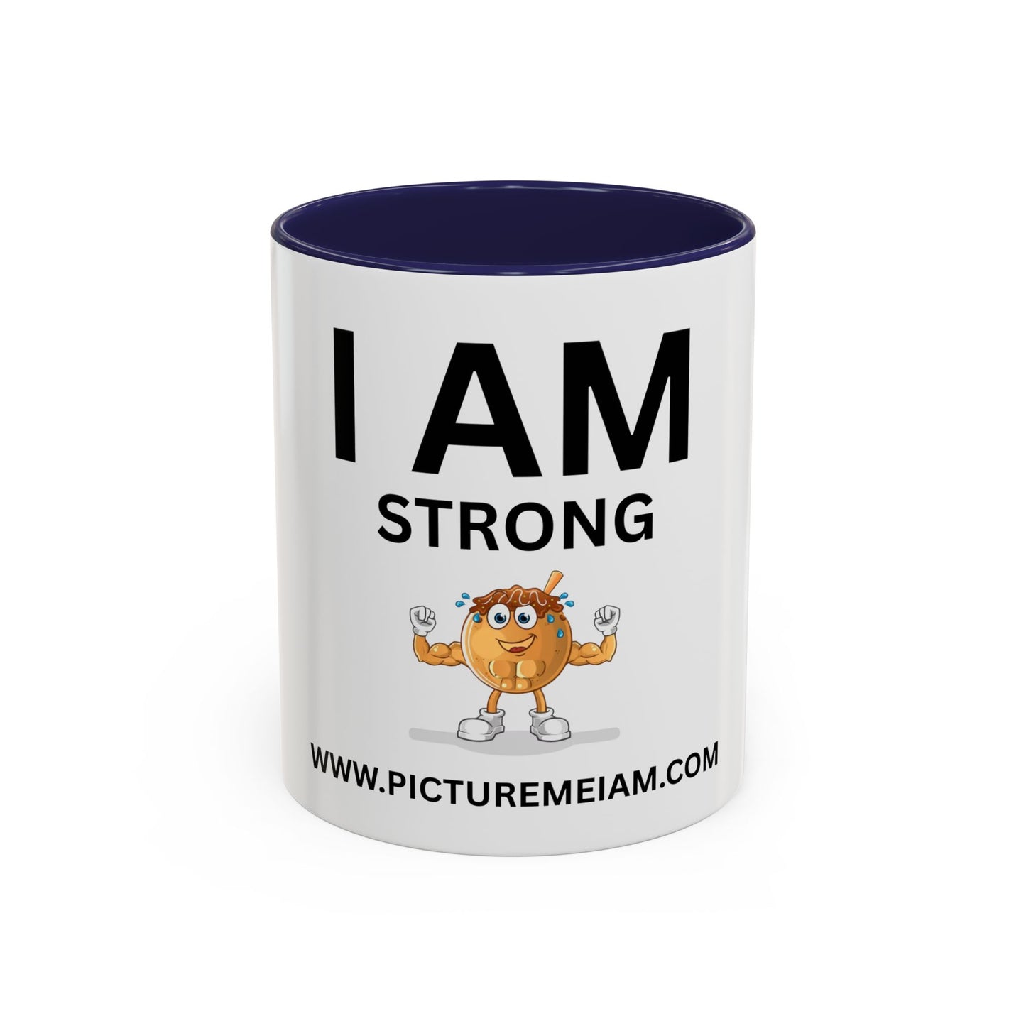 I AM Strong Inspirational Accent Coffee Mug - 11/15oz