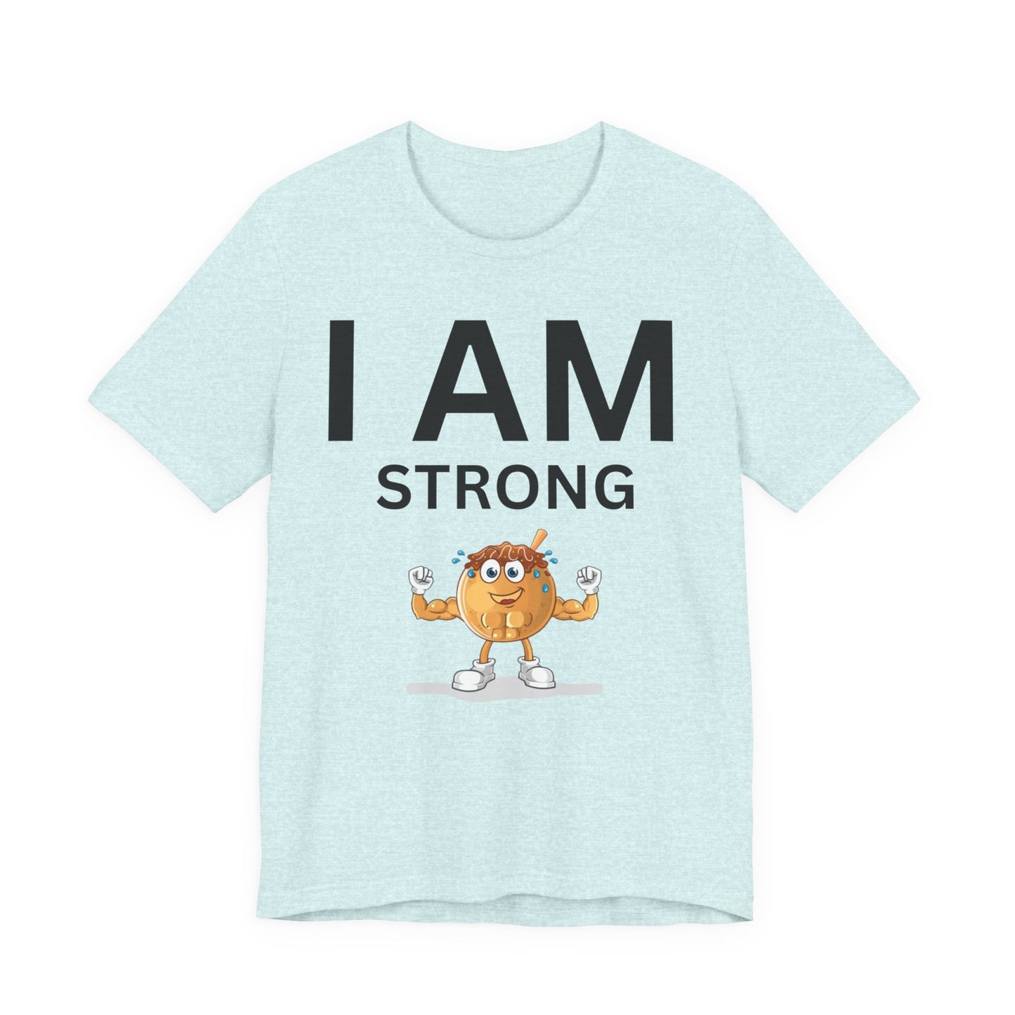 I AM Strong Unisex Short Sleeve Tee