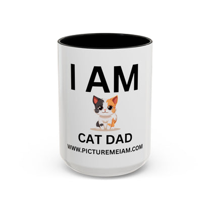 I AM Cat Dad Inspirational Accent Coffee Mug - 11/15oz