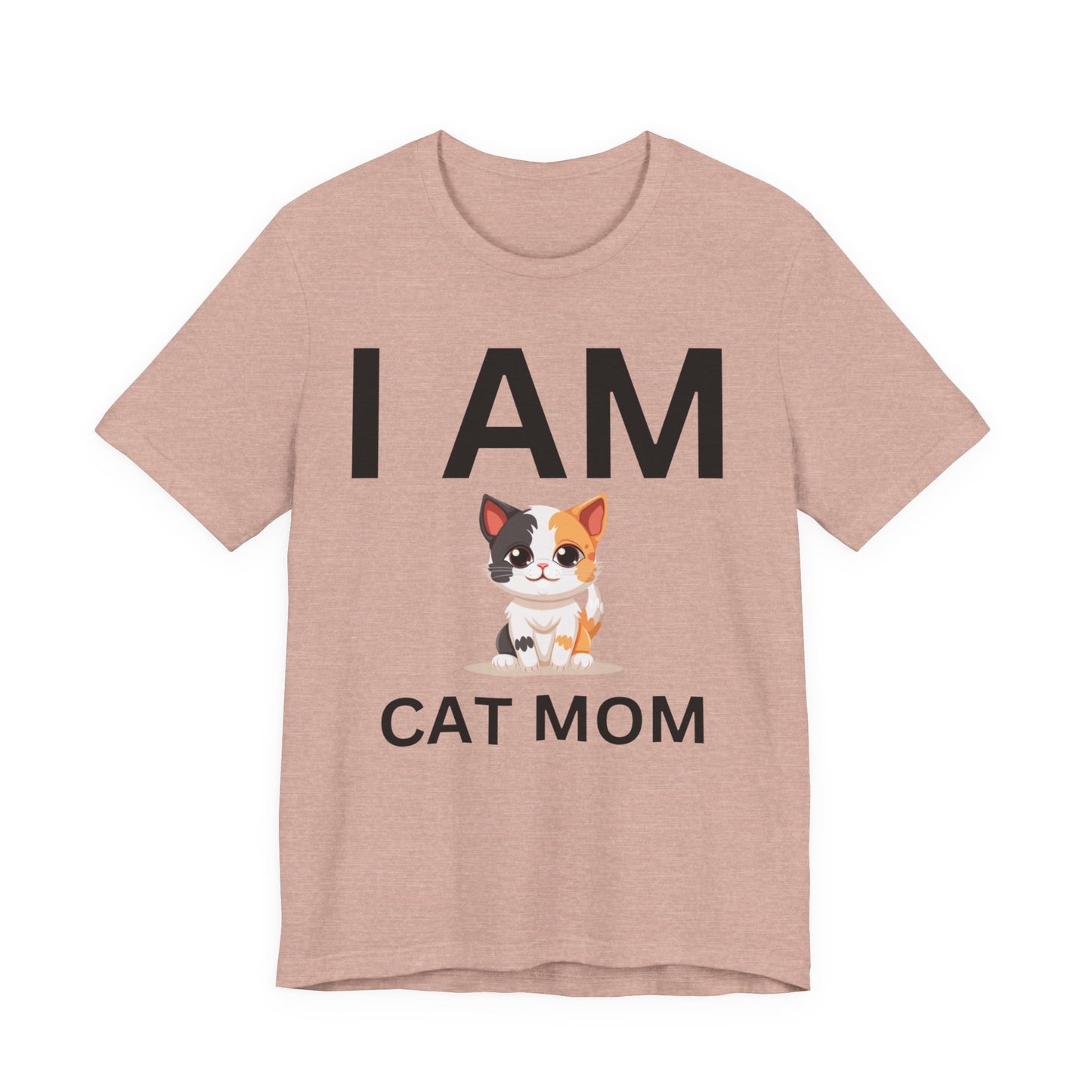 I AM Cat Mom Short Sleeve Tee
