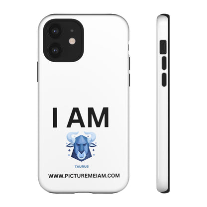 I AM Taurus Tough Cases