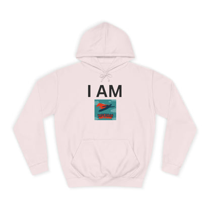 I AM Superdad Hoodie