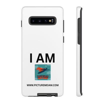 I AM Superdad Tough Cases