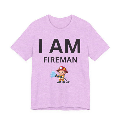 I AM Fireman Short Sleeve Tee