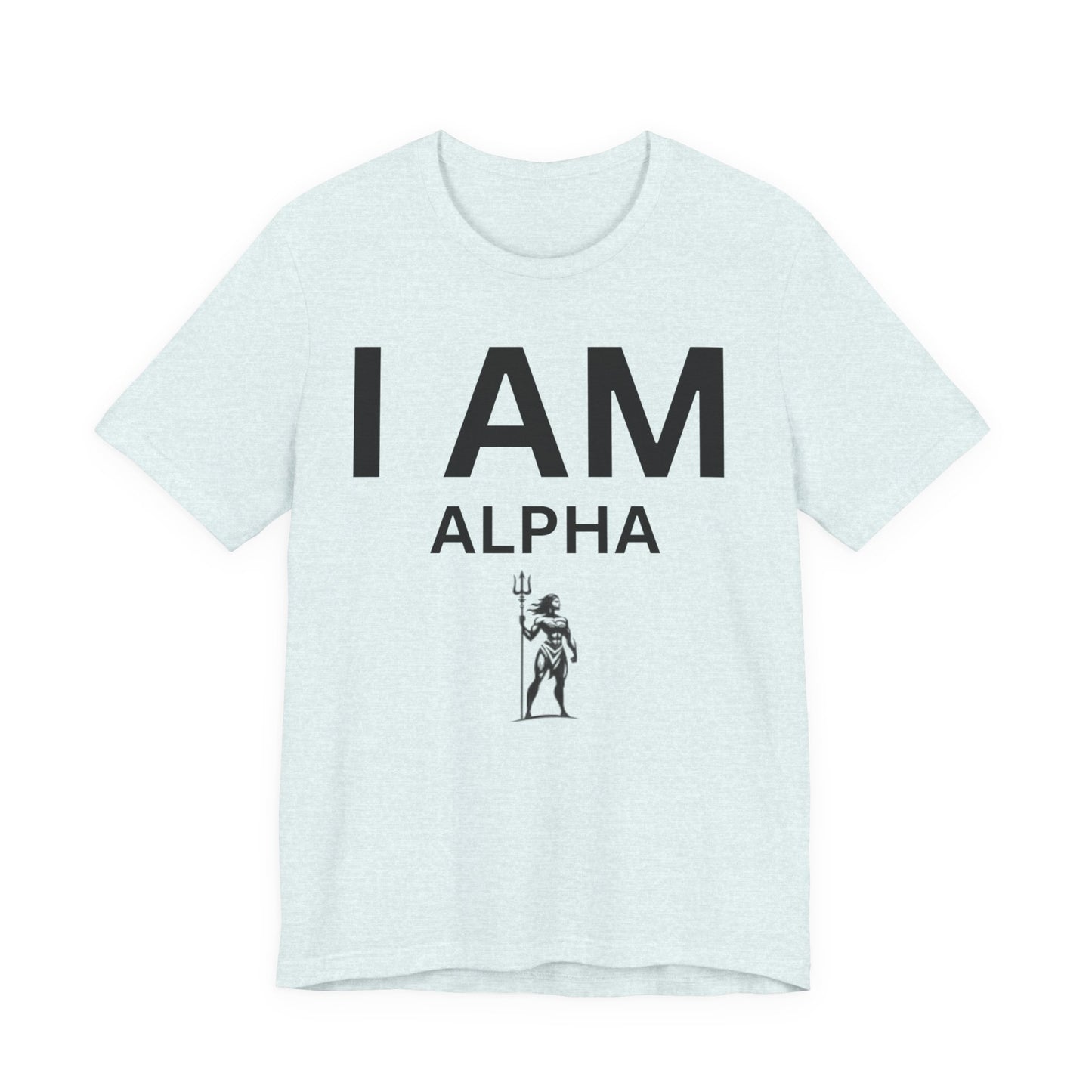I AM Alpha Women Short Sleeve Tee