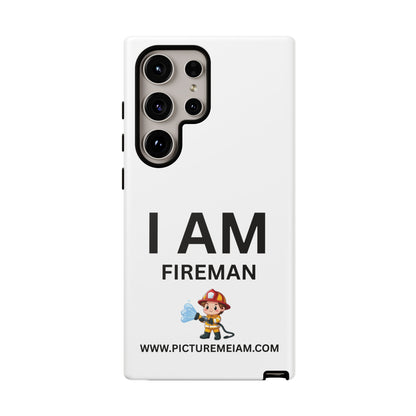 I AM Fireman Tough Cases
