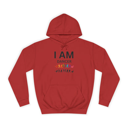 I AM Dancer Unisex Hoodie
