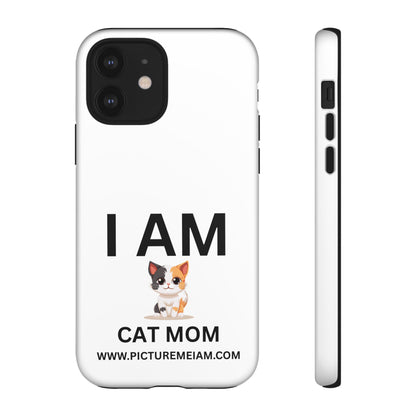 I AM Cat Mom Tough Cases