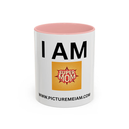 I AM Super Mom Inspirational Accent Coffee Mug - 11/15oz