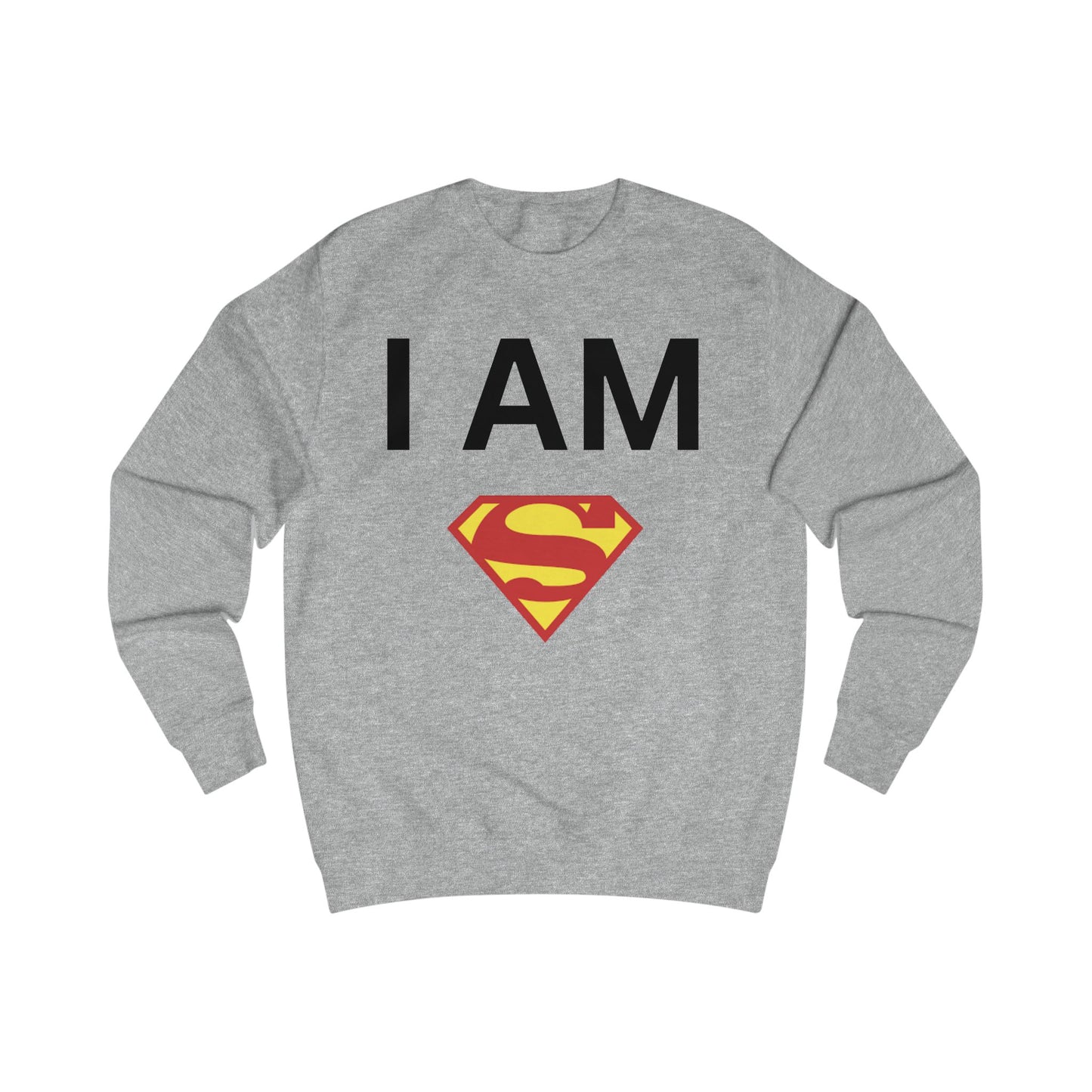I AM Superman Sweatshirt