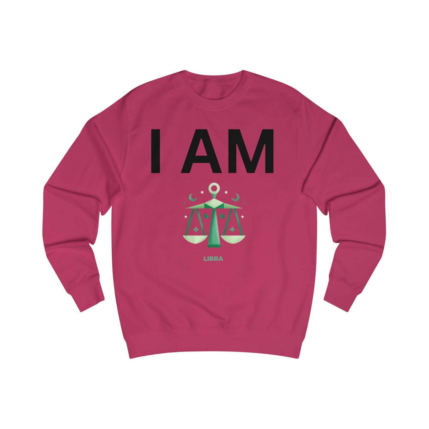 I AM Libra Unisex Sweatshirt