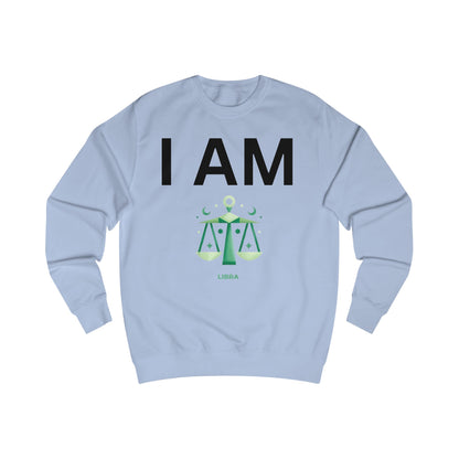 I AM Libra Unisex Sweatshirt